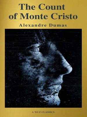cover image of The Count of Monte Cristo ( Active TOC, Free Audiobook) (A to Z Classics)